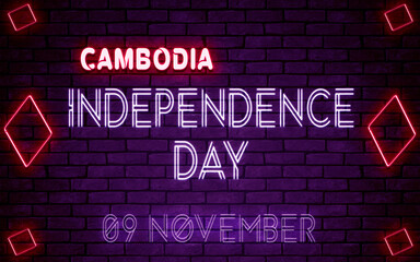 Obraz premium Happy Independence Day of Cambodia, 09 November. World National Days Neon Text Effect on bricks background