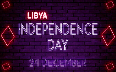 Happy Independence Day of Libya, 24 December. World National Days Neon Text Effect on bricks background