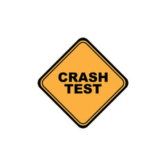 Crash test sign on white background