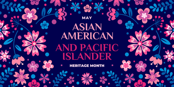 Asian American and Pacific Islander Heritage Month. Vector banner for social media, card, flyer. Illustration with text and flowers. Asian Pacific American Heritage Month horizontal composition
