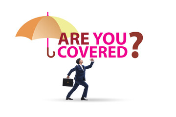 Insurance concept with the question are you covered