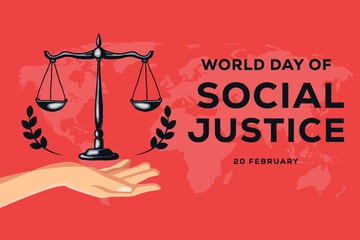 world day of social justice background with hand and scales of justice