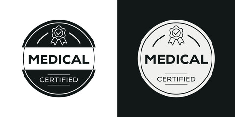 Fototapeta premium Creative (Medical) Certified badge, vector illustration.