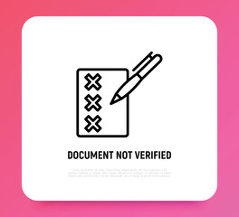 Document with cross marks and pen. Thin line icon. Checklist, questionnaire. Modern vector illustration.