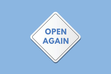 open again text Button. open again Sign Icon Label Sticker Web Buttons