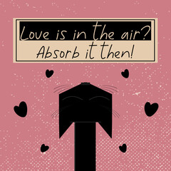 Cat sniffing the air full of love. St. Valentine's Day card. love is in the air. Love message. Love celebration. 