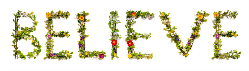 Blooming Flower Letters Building English Word Believe