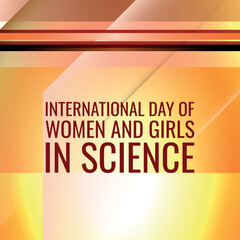 International Day of Women and Girls in Science. Design suitable for greeting card poster and banner