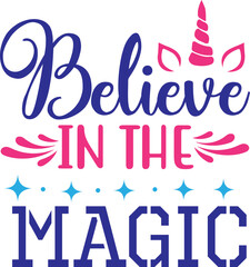 Believe in the Magic svg