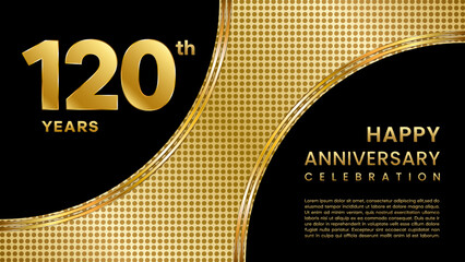 120 year anniversary template design with golden color pattern for anniversary celebration event, invitation card, greeting card, banner, poster, flyer, book cover. Vector Template