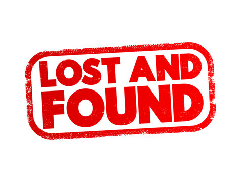 Lost And Found text stamp, concept background