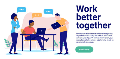 Work better together - Small team of three business people working in teamwork and collaborating for better result. Flat design vector illustration with white background and copy space for text