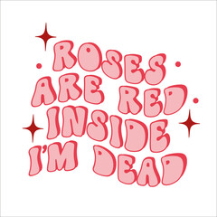 Retro Valentine Quote . Hand drawn inspirational quote about dogs. Lettering for poster, t-shirt, card, invitation, sticker. Vector illustration