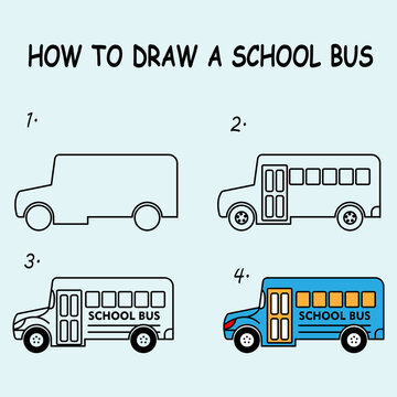 How to draw a School Bus. Good for drawing child kid illustration. Vector illustration	

