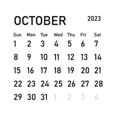 Classic monthly calendar for 2023. Calendar in the style of minimalist square shape. 2023 mockup. Classic simple minimal design. Black numbers on white background. October