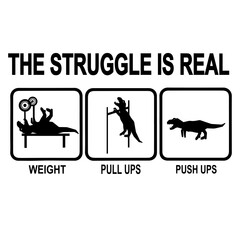 The struggle is real T rex gym workout