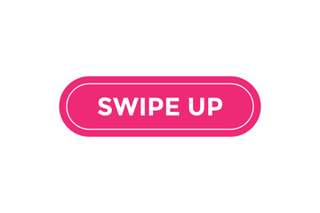 Swipe up button web banner templates. Vector Illustration