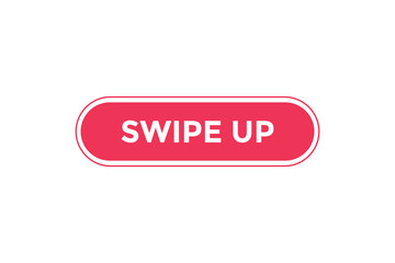 Swipe up button web banner templates. Vector Illustration
