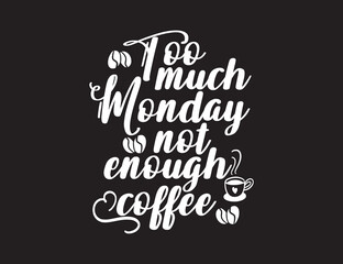 coffee lover t-shirt design, coffee typography design, coffee Tshirt design