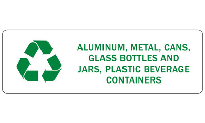 Recycle sign and labels  glass bottle jars recycling aluminum, metal, cans, glass bottles and jars, plastic beverage containers