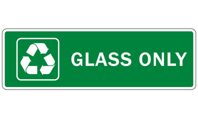 Recycle sign and labels  glass bottle jars recycling glass only