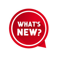 Whats new speech bubble design for banner template. Flat style vector illustration.
