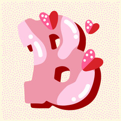 Candy pink glossy font design. Pastel pink and paper heart decor letters ABC. Sweets for girls. Letter B
