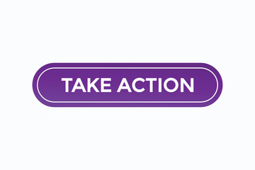 take action button vectors.sign label speech bubble take action
