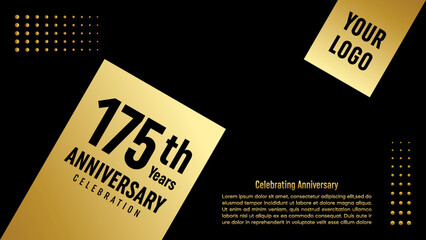 175th Anniversary Celebration template design with gold color for anniversary celebration event, invitation card, greeting card, banner, poster, flyer, book cover. Vector Template