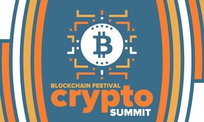 Crypto Summit. Blockchain Festival. Digital money and smart online technology. Finance, banking and business illustration. Cryptocurrency mining. Bitcoin logo. Flat design. Vector poster