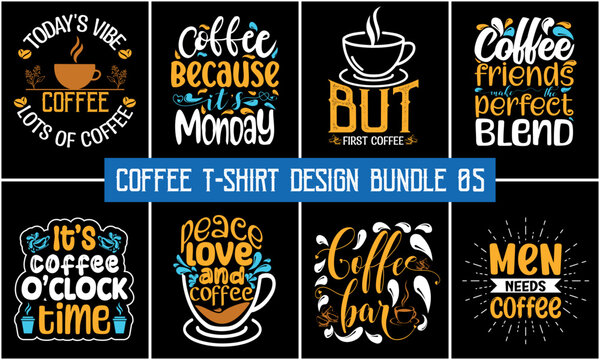 Naklejki Coffee typography t shirt design. Coffee t-shirt design bundle, Coffee t-shirt quote bundle