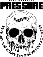 hand drawn skull with slogan Vector design for t-shirt graphics, banner, fashion prints, slogan tees, stickers, flyer, posters and other creative uses