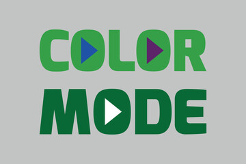 COLOR MODE text vector t-shirt design. Technology concept word design. Multicolor typography on a green background.