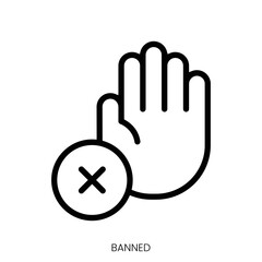 banned icon. Line Art Style Design Isolated On White Background