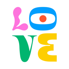 Colorful love typography quote in abstract art style. Trendy funky inspiration lettering text. Romantic message for work, love or happy lifestyle.