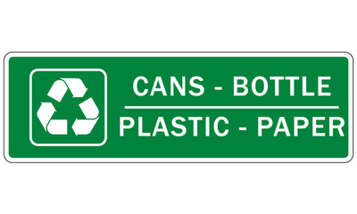 Recycle sign and labels  glass bottle jars recycling cans, bottle plastic, paper