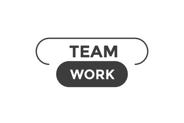 Team work button web banner templates. Vector Illustration
