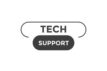 Tech support button web banner templates. Vector Illustration
