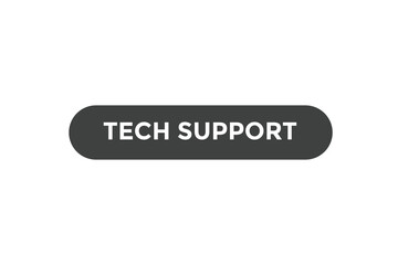 Tech support button web banner templates. Vector Illustration
