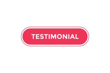 Testimonial button web banner templates. Vector Illustration