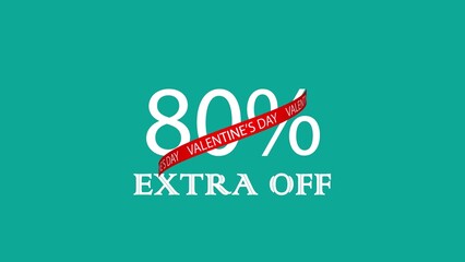 VALENTINES DAY 80 EXTRA OFF sign text banner. Holiday Valentine sale concept. 3D render