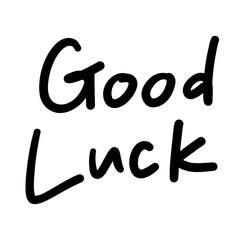 Good Luck,brush calligraphy, Handwritten ink lettering. Hand drawn design elements,Vector typography quote isolated on white background ,Vector illustration EPS 10