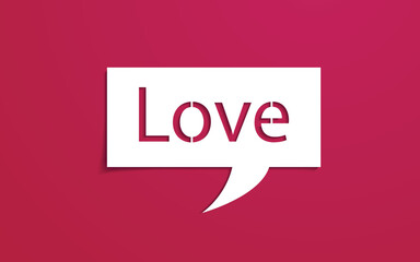 Speech bubble with paper cut word love. Viva Magenta.