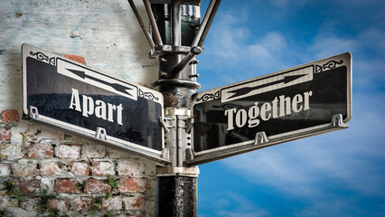 Fototapeta premium Street Sign to Together versus Apart
