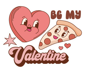 Be my Valentine vector print. Retro Valentine's Day quote