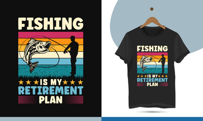 Fishing is my retirement Plan- Vector, vintage, retro color, modern t-shirt design template. Illustration with fish, hook, grass, and fishing man silhouette.
