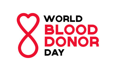 World blood donor day concept with the shape of the heart and a drop of blood form the sign of infinity vector illustration
