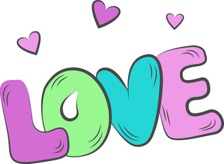 love. The inscription about love in pastel colors. Lettering vector illustration for poster, postcard, banner Valentine's Day, wedding. The hand-drawn word is "love with hearts". Print for T-shirts.
