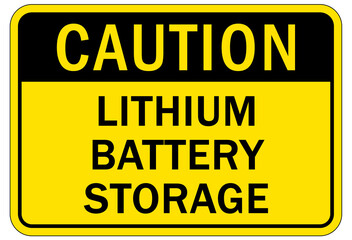 Battery storage sign and labels lithium