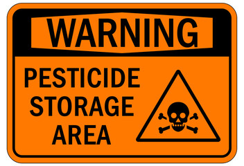 Pesticide storage sign and labels